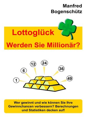 cover image of Lottoglück--Werden Sie Millionär?
